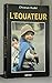L EQUATEUR by 
