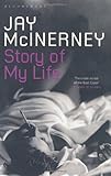 Story of My Life by Jay McInerney front cover