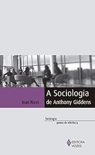 Livro A Sociologia de Anthony Giddens