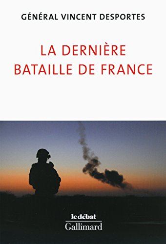 La  dernière bataille de France