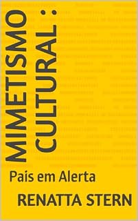 Livro Mimetismo Cultural : : Pais em Alerta