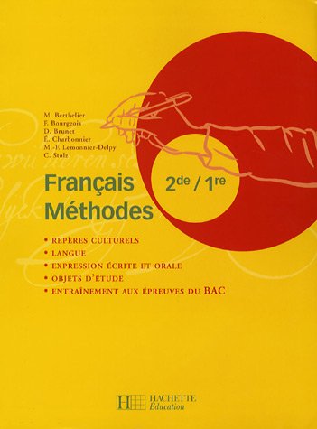 Français méthodes, 2de-1re
