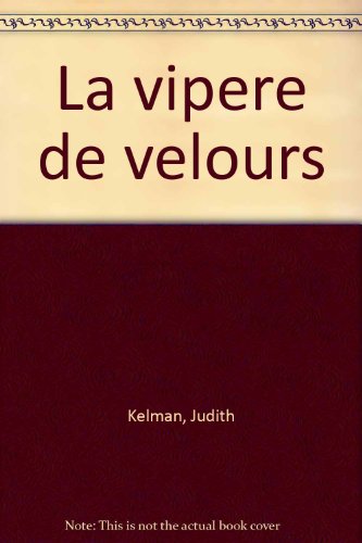 La  vipère de velours