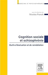 Cognition sociale et schizophrénie