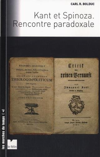 Kant et Spinoza, rencontre paradoxale