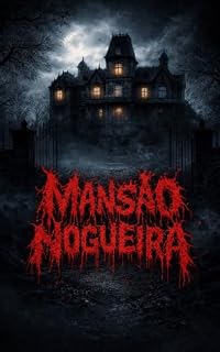 Livro Mansão Nogueira