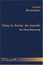 Dans la forme du monde