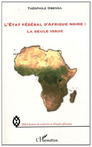 L' État fédéral d'Afrique noire