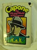 Capone: The Life and World of Al Capone