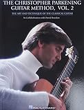 The Christopher Parkening Guitar Method - Volume