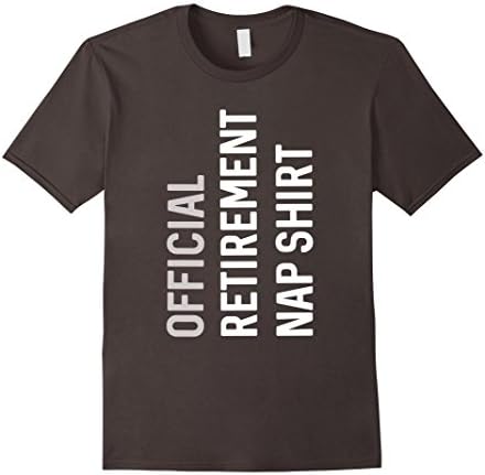 Mens OFFICIAL RETIREMENT NAP SHIRT Fun T SHIRT Large Asphalt