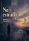 Livro Na estrada: e outros contos (Coleção Ryunosuke Akutagawa Livro 10)