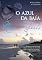Livro O Azul da Baía