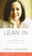 Lean In: Women, Work, and the Will to Lead