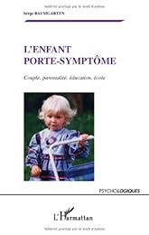L' enfant porte-symptôme