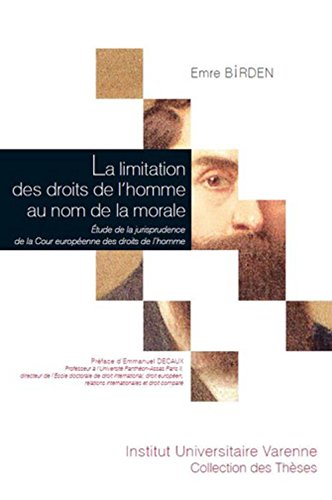 La  limitation des droits de l'homme au nom de la morale