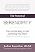 The Power of Serendipity: The Simple Way to Get Anything You Want ...that no one talks about
