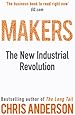 Makers: The New Industrial Revolution