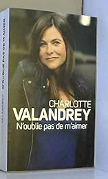 N'oublie pas de m'aimer