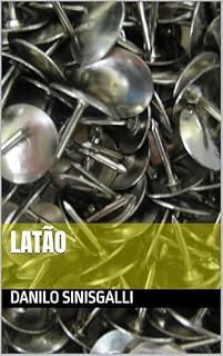 Livro Latão (Brasileiro ostentando originalidade promíscua (BOOP) Livro 4)