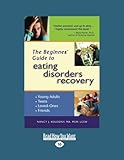 Image de The Beginner's Guide to Eating Disorders Recovery