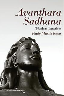 Livro Avanthara Sadhana: Técnicas Tântricas