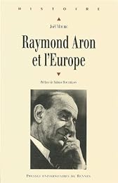 Raymond Aron et l'Europe