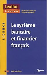 Le  système bancaire et financier français