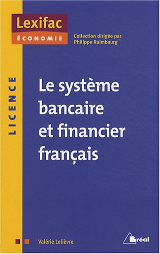 Le  système bancaire et financier français