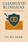 Livro Casamento Blindado:: Construção Diária