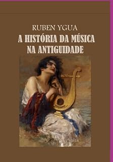 Livro A História Da Música Na Antiguidade