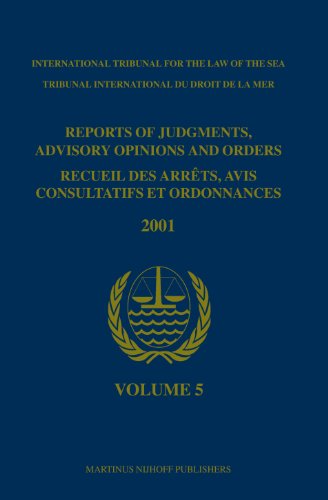 Reports of Judgments, Advisory Opinions and Orders / Recueil Des Arrets, Avis Consultatifs Et Ordonnances, Volume 5 (2001)