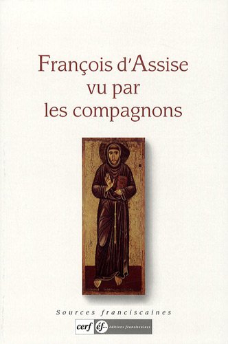 François d'Assise vu par les compagnons