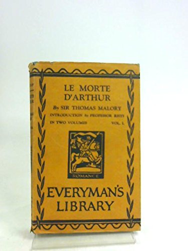 Le Morte D'Arthur : Volume One