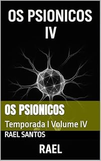 Livro Os Psionicos: Temporada I Volume IV (Os Psionicos Quadrinhos 456 Livro 3)