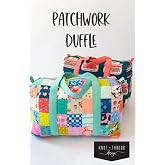 Patchwork Duffle Pattern by Knot and Thread
