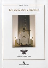 Les  dynasties chinoises