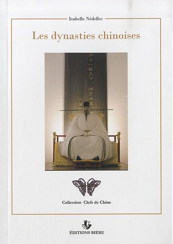Les  dynasties chinoises