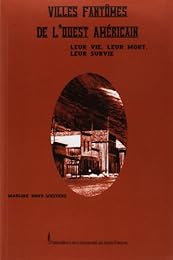 Villes fantômes de l'Ouest américain