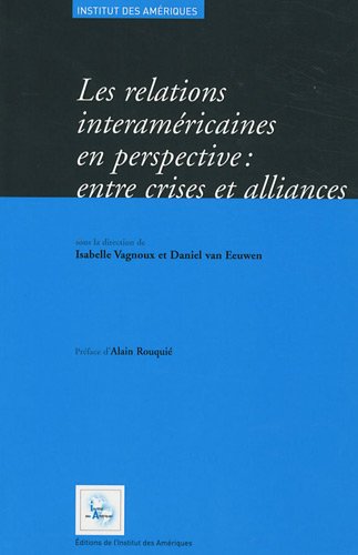 Les  relations interaméricaines en perspective