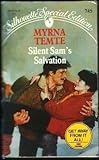 Front cover for the book Silent Sam's Salvation by Myrna Temte
