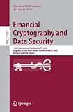 Image de Financial Cryptography and Data Security: 10th International Conference, FC 2006 Anguilla, British West Indies, February 27 - March 2, 2006, Revised S