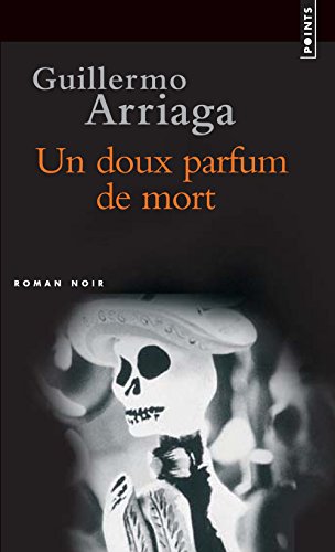 Un  doux parfum de mort