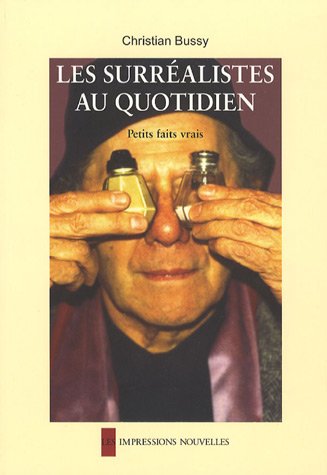 Les  surréalistes au quotidien