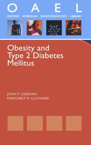 Obesity and Type 2 Diabetes Mellitus (Paperback)