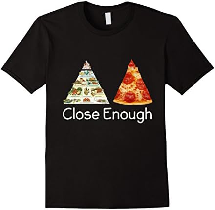 Men's Pizza &amp; Balaced Diet Pyramid Close Enough Funny T-Shirt Large Black