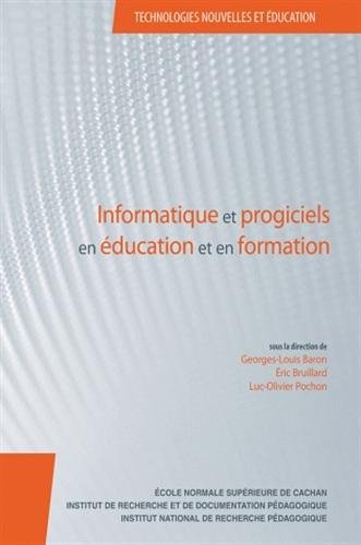 Informatique et progiciels en éducation et en formation