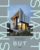 Small but Smart: Design Solutions for Mini Homes by