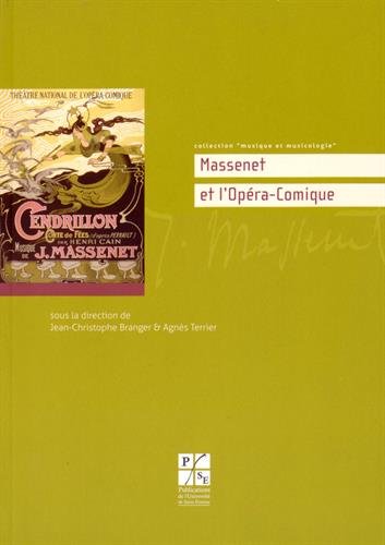 Massenet et l'Opéra-Comique