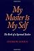 My Master is My Self - Book by Andrew Cohen